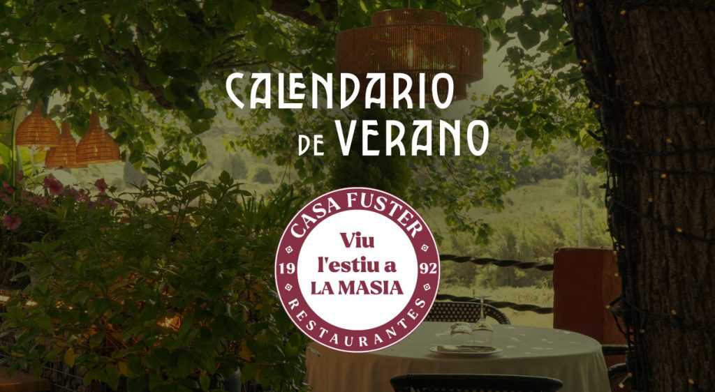 Calendario de verano en la Masía Sant Cugat
