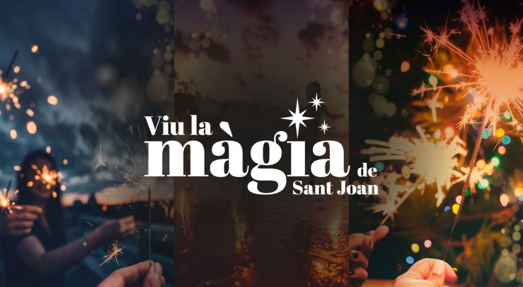 Vive la Màgia de Sant Joan